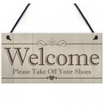 FOAM PLAQUE - 200X100 - Welcome Please Take Off Shoes