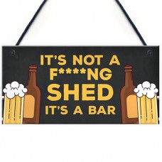 FP - 200X100 - Novelty Not A Shed Its A Bar Black Yellow