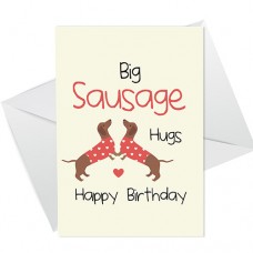 A6 Folded Card P - Big Sausage Hugs HB Dachshund