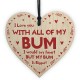 WOODEN HEART - 100mm - Funny Love You With My Bum Not Heart Cheeky