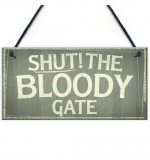 FP - 200X100 - Shut the bloody gate