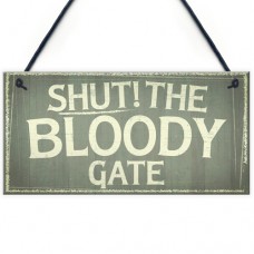 FP - 200X100 - Shut the bloody gate