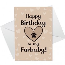 A6 Folded Card P - HB To My Furbaby