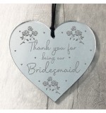 Mirror Acrylic Heart - Thanks Floral Bridesmaid