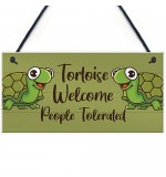FP - 200X100 - Tortoise Welcome Tolerated