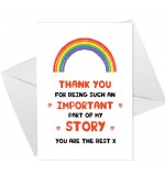 A6 Folded Card P - Thank You Story You Are The Best Rainbow Card