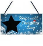 FP - 200X100 - Chalkboard Sleeps Until Christmas Day