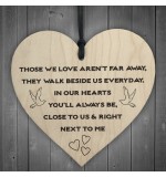 WOODEN HEART - 100mm - Those We Love Arent Far Away