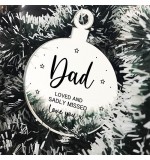 MIRROR BAUBLE - Dad Loved And Sadly Missed