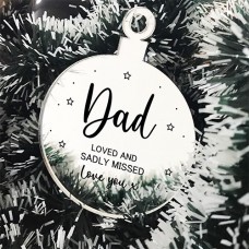 MIRROR BAUBLE - Dad Loved And Sadly Missed