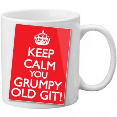 MUG - Keep Calm You Grumpy Old Git