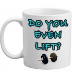 MUG - Do You Even Lift