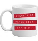 MUG - Theres No Place Like 127.0.0.1