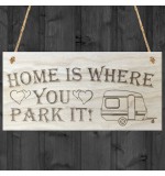 WOODEN PLAQUE - 200x100 - Home Is Where You Park It