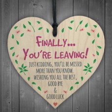 WOODEN HEART - 100mm - Finally Your Leaving