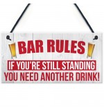 FOAM PLAQUE - 200X100 - Bar Rules Standing