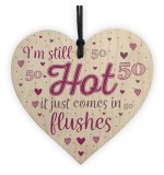 WOODEN HEART - 100mm - Im Still Hot 50 Flushes
