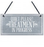 FP - 200X100 - Quiet Please Treatment In Progress