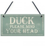 FP - 200X100 - Duck Please Mind Your Head