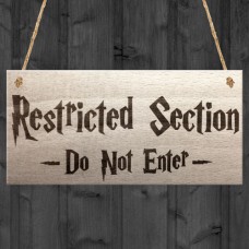 WOODEN PLAQUE - 200x100 - Restricted Section Do Not Enter