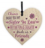 WOODEN HEART - 100mm - Chance Made You My Sister In Law