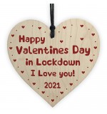 WOODEN HEART - 100mm - Happy Valentines Day In Lockdown 2021