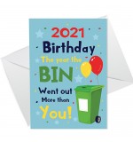 A6 Folded Card P - 2021 Birthday Bin Went Out More Balloons