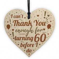 WOODEN HEART - 100mm - Cant Thank You Enough Turning 60