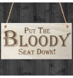WOODEN PLAQUE - 200x100 - Bloody Seat Down