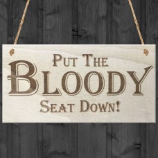 WOODEN PLAQUE - 200x100 - Bloody Seat Down