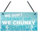 FP - 200X100 - Skinny Dip Chunky Dunk