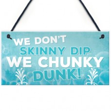 FP - 200X100 - Skinny Dip Chunky Dunk